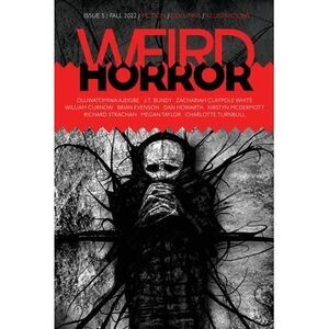 Weird Horror #5 -- Michael Kelly